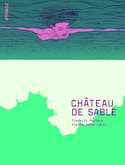 Château de sable [nouvelle édition]